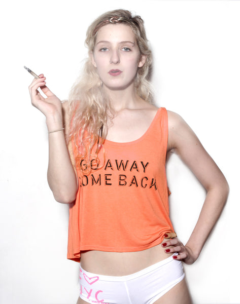 Go Away Come Back. The Cropped Tank.